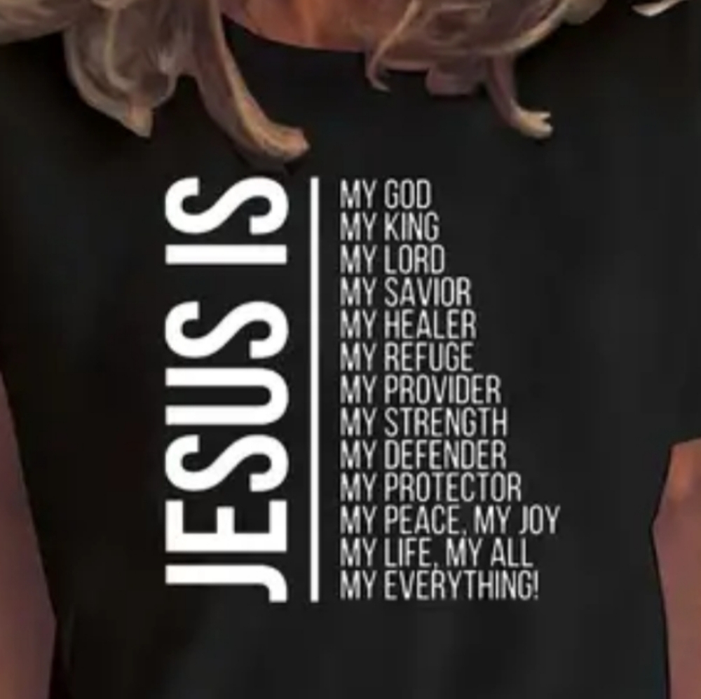 Black short sleeve t-shirt with a quote my Jesus is